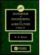 CRC Handbook of Engineering in Agriculture, Volume II