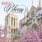 Paris in Bloom 2020 Wall Calendar