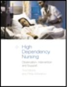 High Dependency Nursing Care