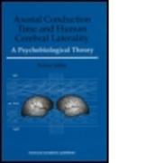 Axonal Conduction Time and Human Cerebral Laterality