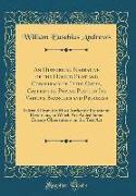 An Historical Narrative of the Horrid Plot and Conspiracy of Titus Oates, Called the Popish Plot, in Its Various Branches and Progress