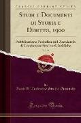Studi e Documenti di Storia e Diritto, 1900, Vol. 21