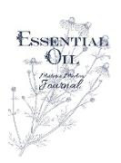 Essential Oil Materia Medica Journal
