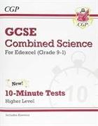 Grade 9-1 GCSE Combined Science: Edexcel 10-Minute Tests (with answers) - Higher