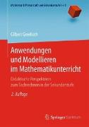 Anwendungen und Modellieren im Mathematikunterricht