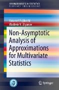 Non-asymptotic Analysis of Approximations for Multivariate Statistics