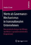 Werte als Governance-Mechanismus in transnationalen Unternehmen