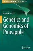 Genetics and Genomics of Pineapple