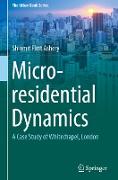 Micro-residential Dynamics