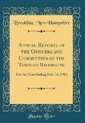 Annual Reports of the Officers and Committees of the Town of Brookline