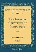 The Imperial Gazetteer of India, 1909, Vol. 25