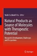 Natural Products as Source of Molecules with Therapeutic Potential