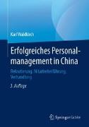 Erfolgreiches Personalmanagement in China