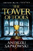 The Tower of Fools