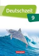 Deutschzeit, Allgemeine Ausgabe, 9. Schuljahr, Schülerbuch