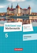 Schlüssel zur Mathematik, Differenzierende Ausgabe Oberschule Sachsen, 5. Schuljahr, Arbeitsheft Basis mit Lösungsbeileger