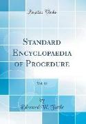 Standard Encyclopaedia of Procedure, Vol. 13 (Classic Reprint)