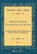 Meyers Großes Konversations-Lexikon, Vol. 2