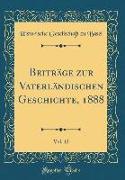 Beiträge zur Vaterländischen Geschichte, 1888, Vol. 12 (Classic Reprint)
