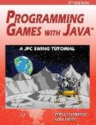 Programming Games with Java: A Jfc Swing Tutorial