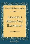 Lessing's Minna Von Barnhelm (Classic Reprint)