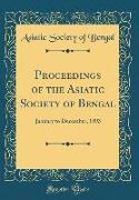 Proceedings of the Asiatic Society of Bengal