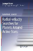 Radial-velocity Searches for Planets Around Active Stars