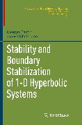 Stability and Boundary Stabilization of 1-D Hyperbolic Systems