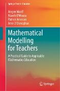 Mathematical Modelling for Teachers