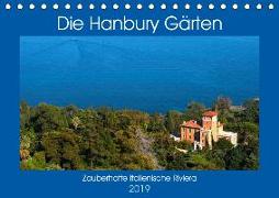 Zauberhafte Riviera - Die Hanbury Gärten (Tischkalender 2019 DIN A5 quer)