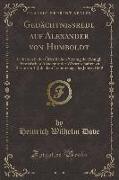 Gedächtnissrede auf Alexander von Humboldt