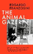 The Animal Gazer