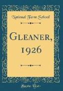 Gleaner, 1926 (Classic Reprint)