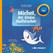 Michel, der kleine Haiforscher