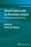 Breast Cancer and its Precursor Lesions