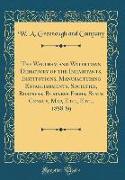 The Waltham and Watertown Directory of the Inhabitants, Institutions, Manufacturing Establishments, Societies, Business, Business Firms, State Census, Map, Etc., Etc., 1888-89 (Classic Reprint)