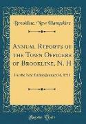 Annual Reports of the Town Officers of Brookline, N. H