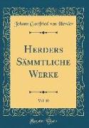 Herders Sämmtliche Werke, Vol. 10 (Classic Reprint)