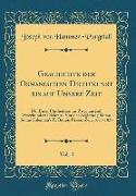 Geschichte der Osmanischen Dichtkunst bis auf Unsere Zeit, Vol. 4