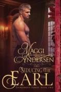 Seducing the Earl: A Regency Historical Romance