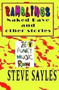 Ramblings: Naked Dave and Other Stories Volume One (Yellow Book)