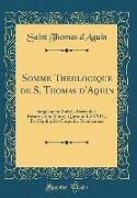 Somme Theologique de S. Thomas d'Aquin