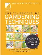 The AHS Encyclopedia of Gardening Techniques: A Step-By-Step Guide to Key Skills for Every Gardener