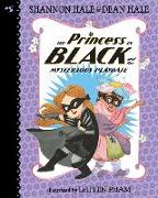 The Princess in Black and the Mysterious Playdate: #5