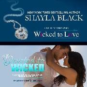 Wicked to Love/Devoted to Wicked