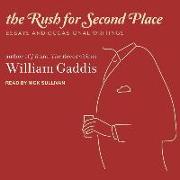 The Rush for Second Place: Essays and Occasional Writings