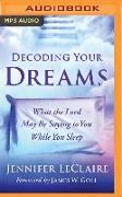 Decoding Your Dreams: What the Lord May Be Saying to You While You Sleep