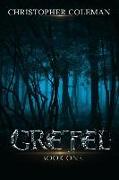 Gretel (Gretel Book One)