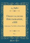 Orientalische Bibliographie, 1888, Vol. 1