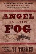 Angel in the Fog: Volume 3